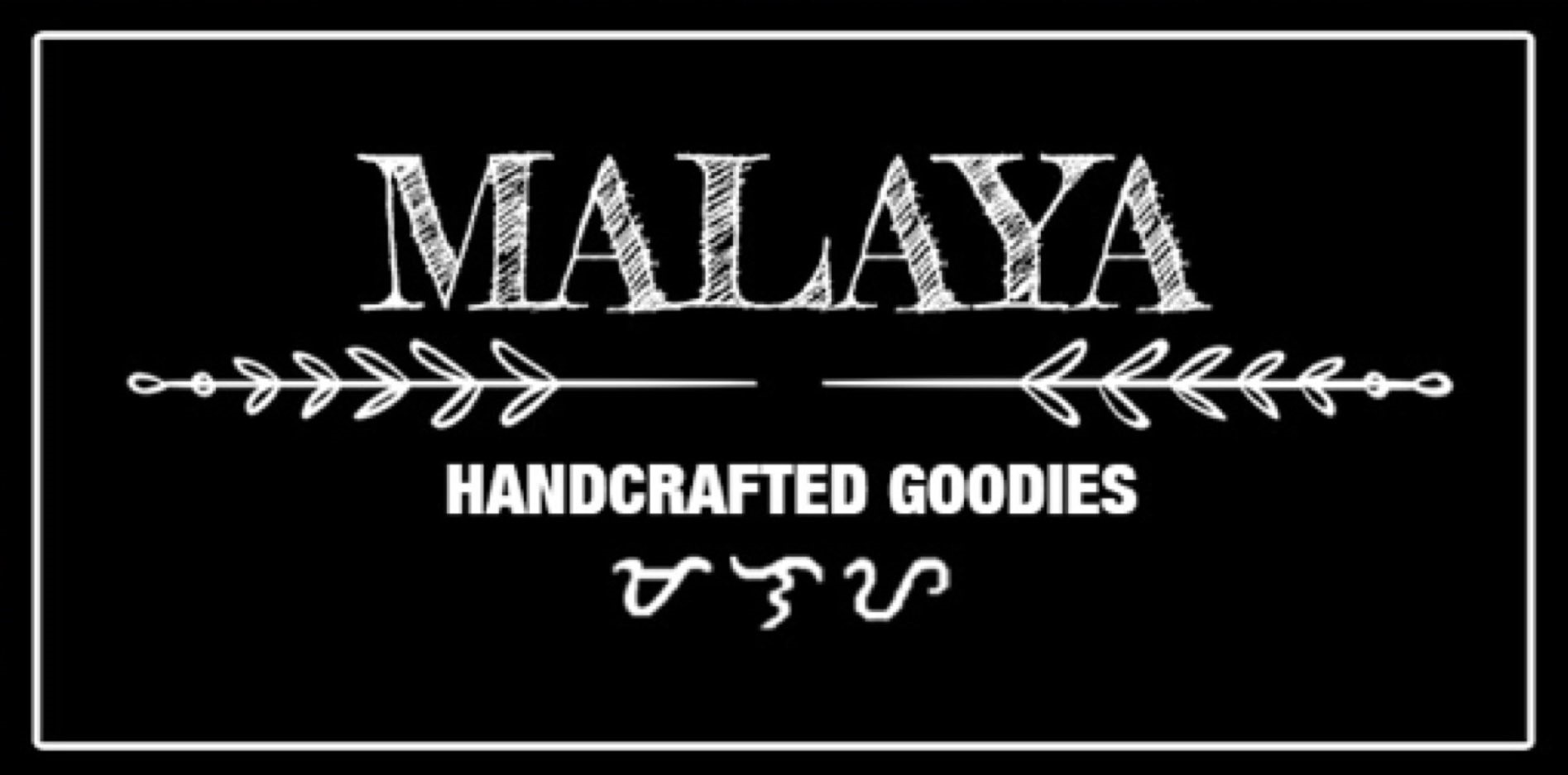 Malaya Handcrafted Goodies